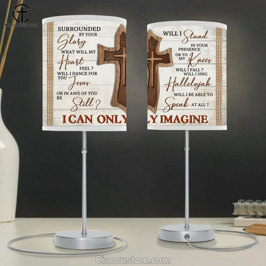 I Can Only Imagine Wooden Cross Large Table Lamp Art - Christian Lamp Art Home Decor - Religious Table Lamp Prints