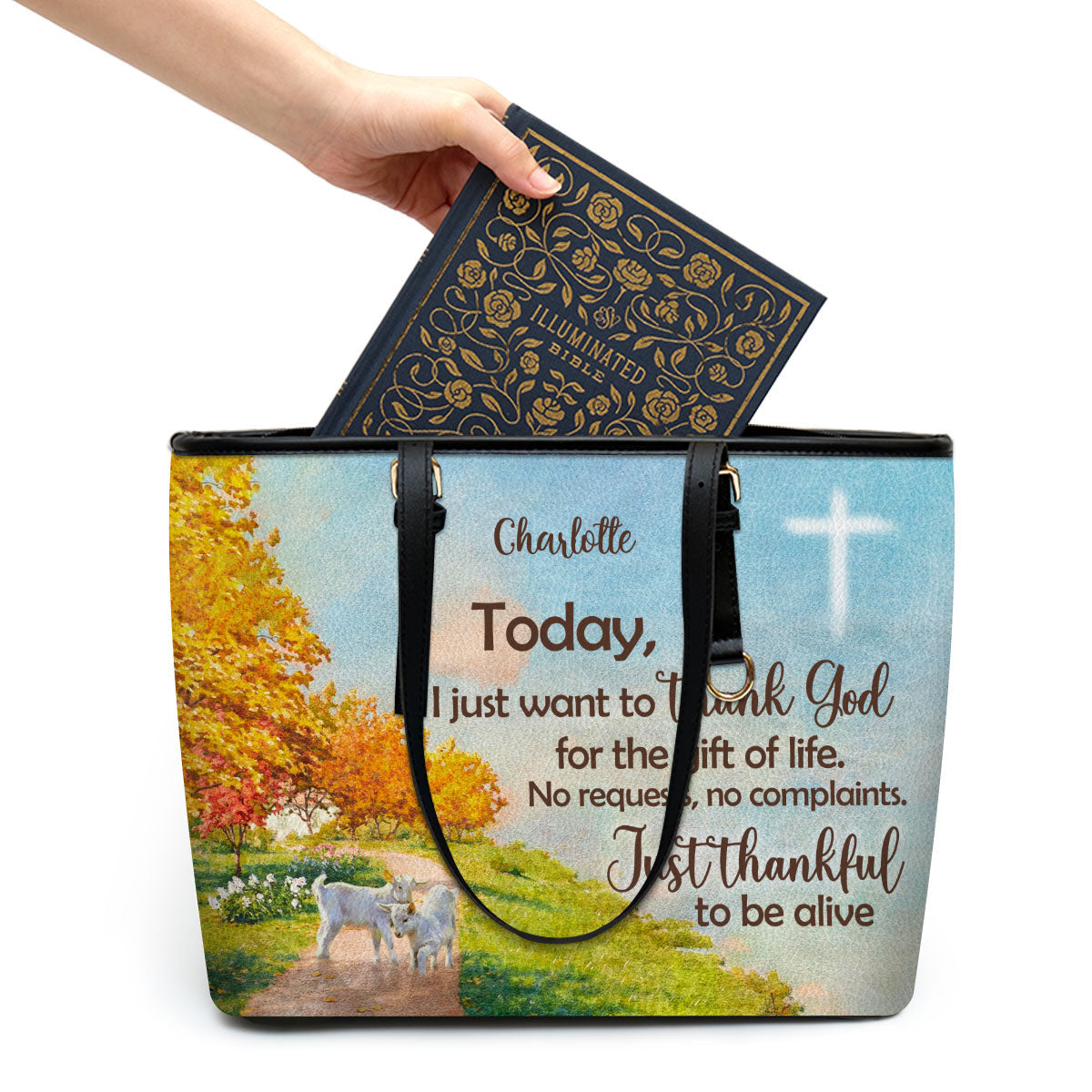 I Just Want To Thank God For The Gift Of Life Personalized Large Leather Tote Bag - Christian Inspirational Gifts For Women