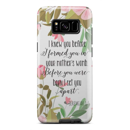 I Knew You Before I Formed You Jeremiah 15 Phone Case - Scripture Phone Cases - Iphone Cases Christian