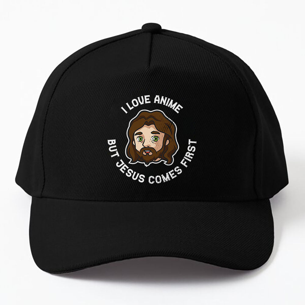 I Love Anime But Jesus Comes First Cap