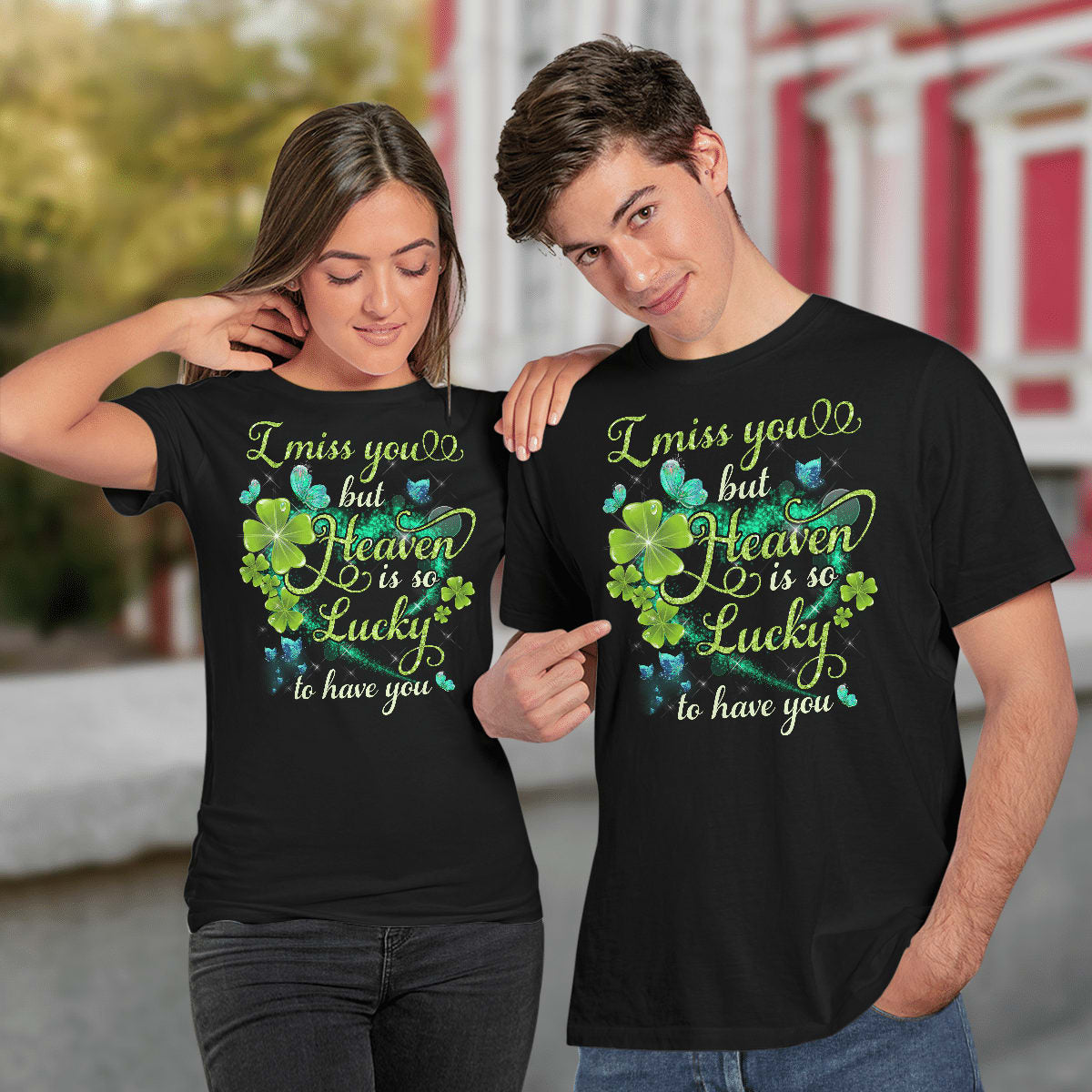 I Miss You But Heaven Is So Lucky To Have You, Heaven T-Shirt