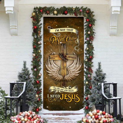 I Need Jesus Door Cover - Religious Door Decorations - Christian Home Decor