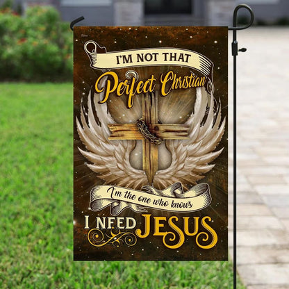 I Need Jesus Flag - Outdoor Christian House Flag - Christian Garden Flags