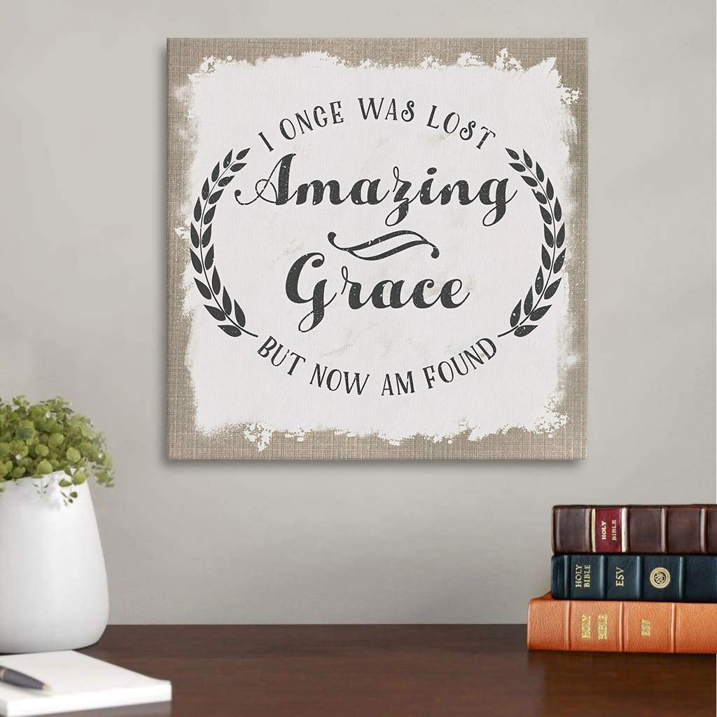 I Once Was Lost But Now Im Found Wall Art Canvas Amazing Grace - Christian Wall Art