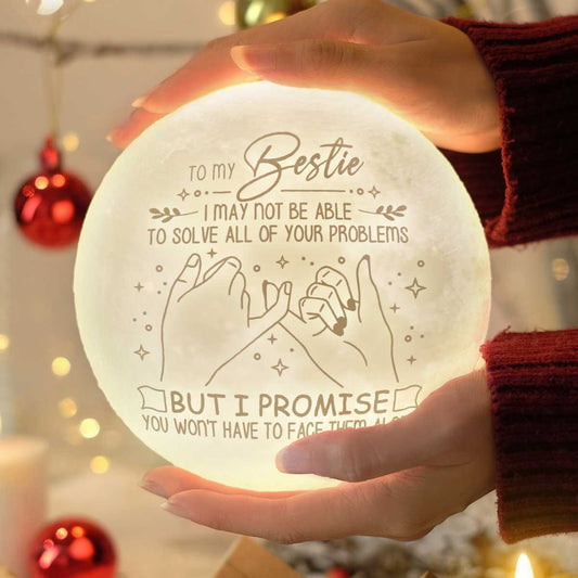 I Promise You Won't Have To Face Them Alone 3d Printed Moon Lamp - Engraved Moon Lamp - Gift For Bestie Best Friend