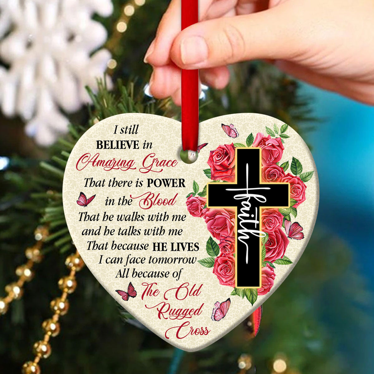 I Still Believe In Amazing Grace - Cross Ceramic Heart Ornament - Ornaments Hanging Gift - Nativity Ornaments
