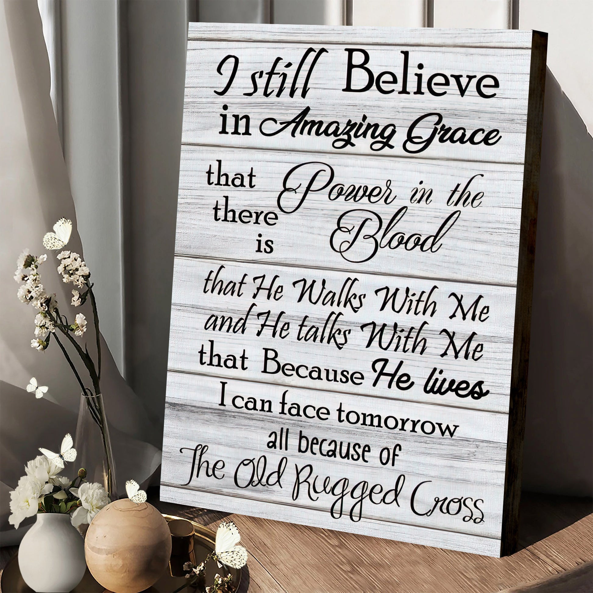 I Still Believe In Amazing Grace Art Wall Home Decor - Hanging On Canvas #2