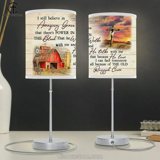 I Still Believe In Amazing Grace Table Lamp Home Decor - Bible Verse Lamp Art - Christian Home Decor