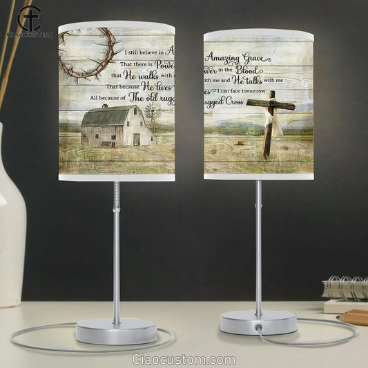 I Still Believe In Grace Amazing Grace Wooden Cross Tranquil Farm Table Lamp Prints - Religious Table Lamp Art - Christian Home Decor