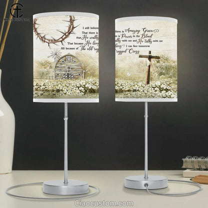 I Still Believe In Grace White Flower Field Cross Table Lamp Prints - Religious Table Lamp Art - Christian Home Decor
