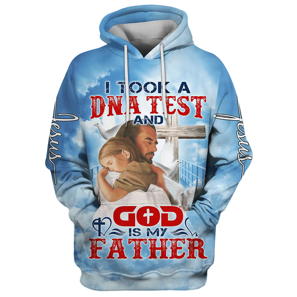 I Took A DNA Test And God Is My Father Jesus And Baby Hoodies - Jesus Hoodie - Men & Women Christian Hoodie - 3D Printed Hoodie