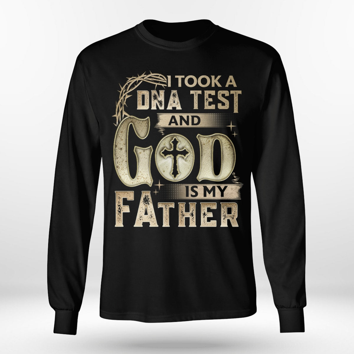 I Took A Dna Test And God Is My Father, Christian T-Shirt, Religious T-Shirt, Jesus Sweatshirt Hoodie, Faith T-Shirt