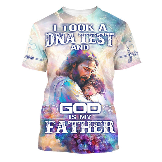 I Took A Dna Test And God Is My Father Jesus 3d All Over Print Shirt - Christian 3d Shirts For Men Women