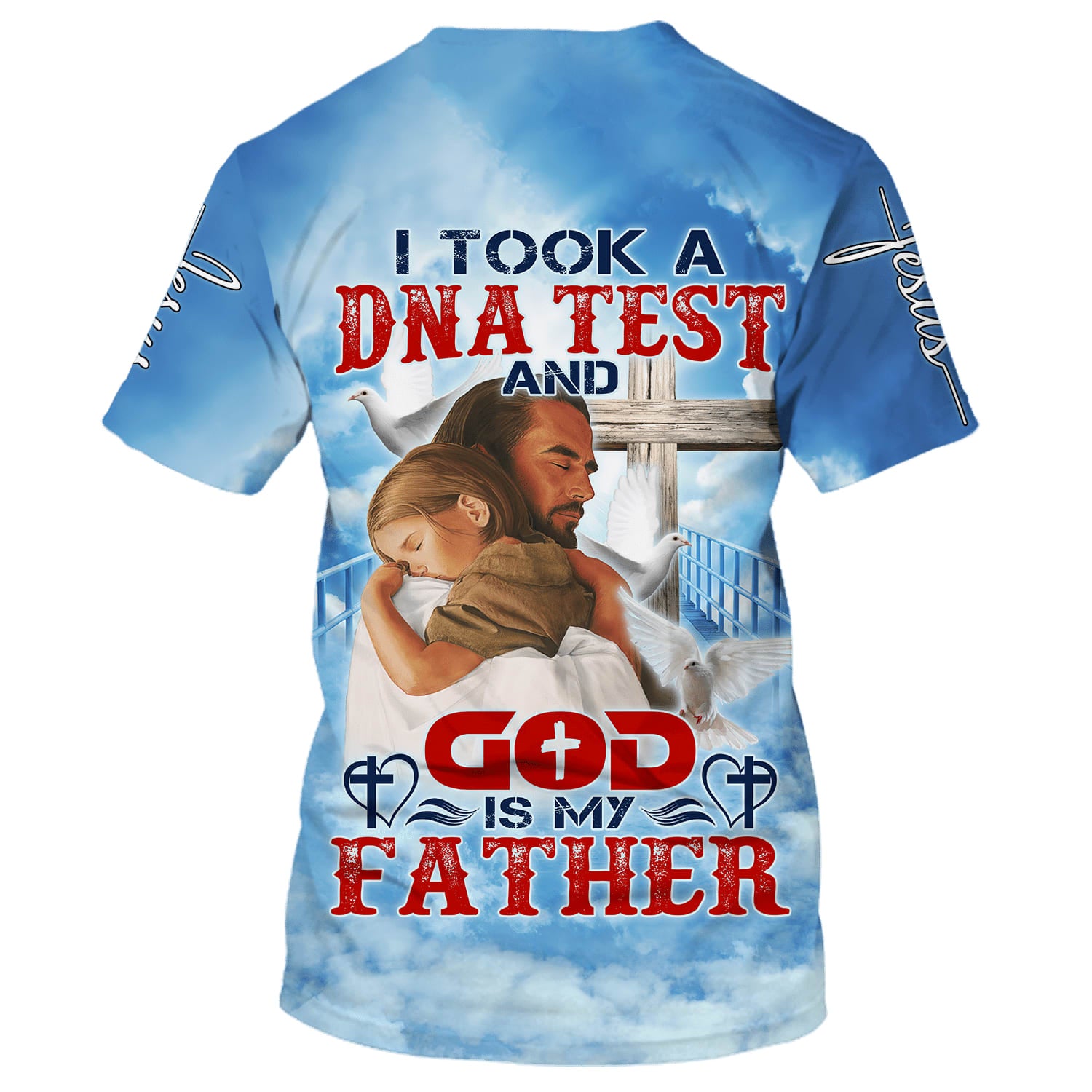 I Took A Dna Test And God Is My Father Jesus And Baby 3D All Over Printed Shirt for Men and Women