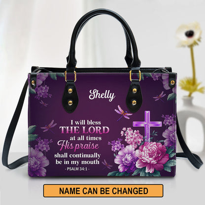 I Will Bless The Lord At All Times Leather Bag - Personalized Leather Bag With Handle for Christian Women