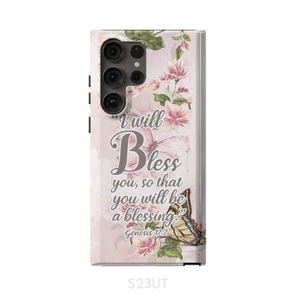 I Will Bless You So That You Will Be A Blessing Genesis 122 Phone Case - Scripture Phone Cases - Iphone Cases Christian