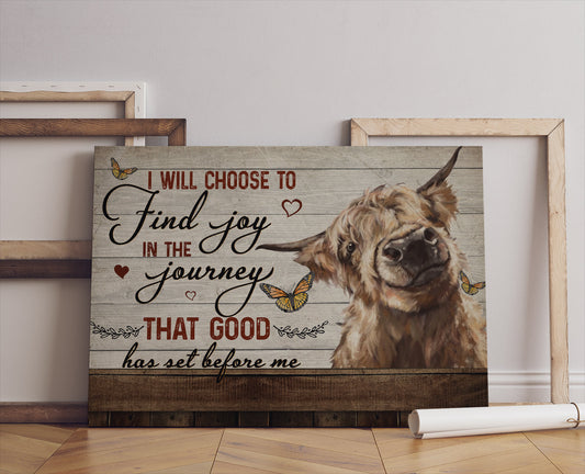 I Will Choose To Find Joy Canvas Poster - Butterfly Cow Canvas Prints