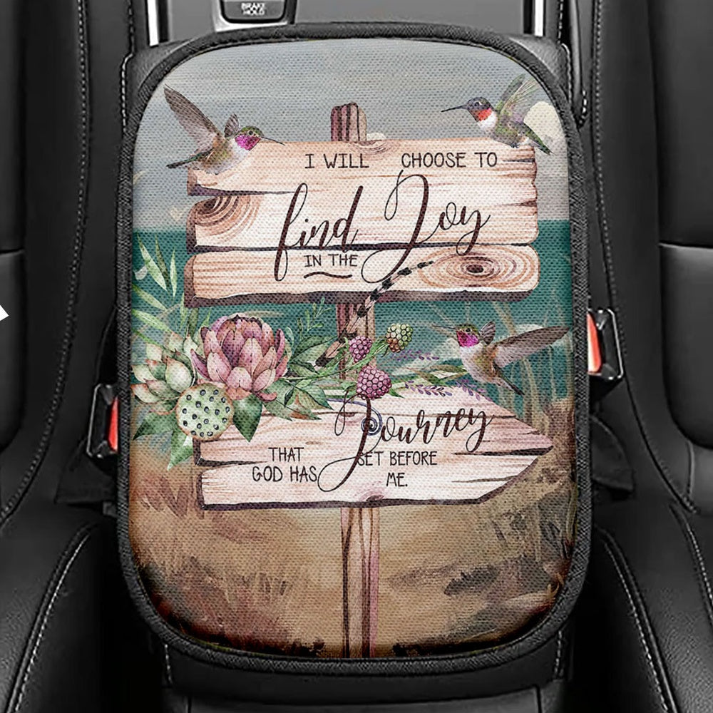I Will Choose To Find Joy In The Journey That God Has Set Before Me Hummingbird Old Road Sign Seat Box Cover