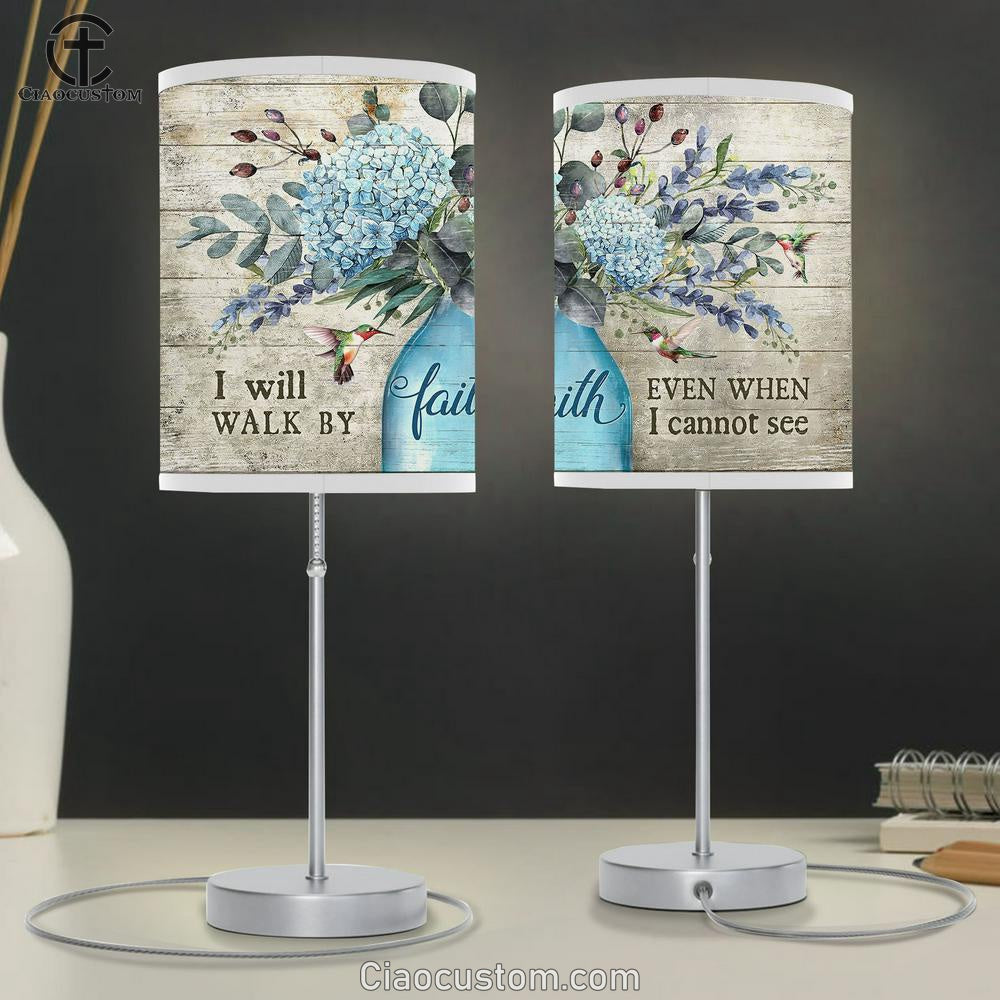 I Will Walk By Faith Even When I Cannot See Blue Hydrangea Hummingbird Large Table Lamp Art - Christian Room Decor - Religious Room Decor