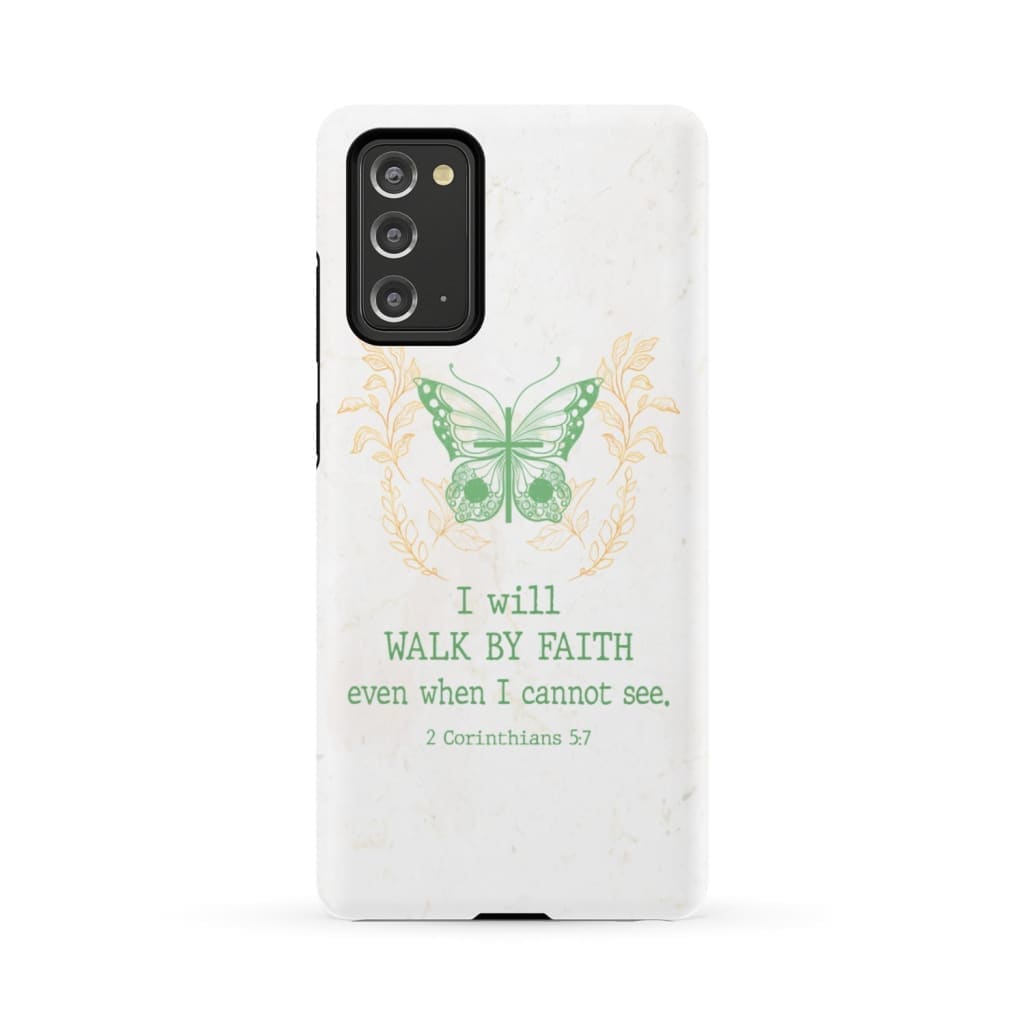 I Will Walk By Faith Even When I Cannot See Butterfly Phone Case - Inspirational Bible Scripture iPhone Cases