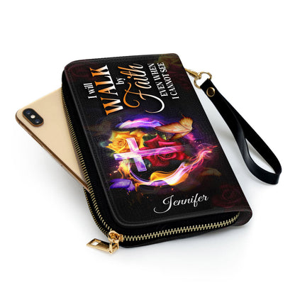 I Will Walk By Faith Even When I Cannot See Him Clutch Purse For Women - Personalized Name - Christian Gifts For Women