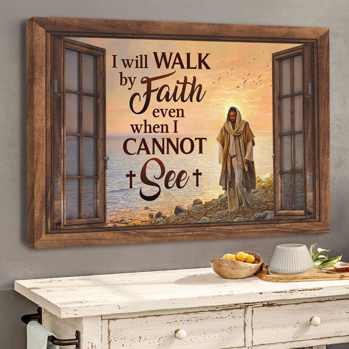I Will Walk By Faith Even When I Cannot See Jesus Canvas Wall Art - Jesus Canvas Pictures - Christian Wall Posters