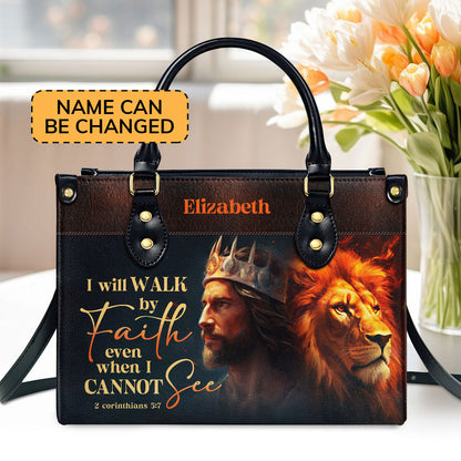 I Will Walk By Faith  Personalized Leather Handbag With Zipper - Inspirational Gift Christian Ladies