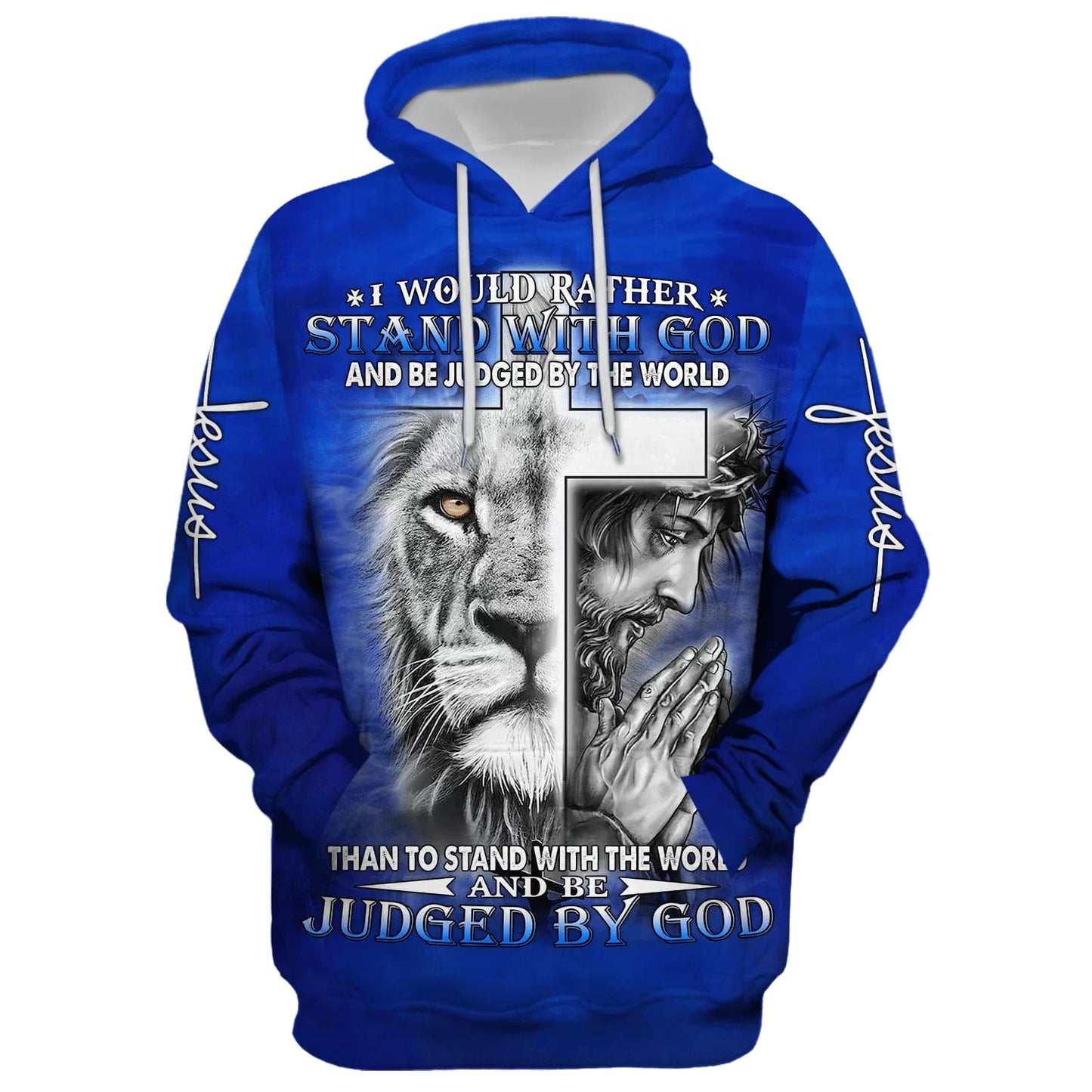 I Would Rather Stand With God - Jesus And Lion Hoodie - Men & Women Christian Hoodie - 3D Printed Hoodie