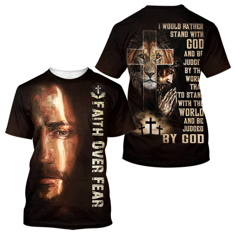 I Would Rather Stand With God  Praying With Jesus Lion Of Judah 3d All Over Print Shirt - Christian 3d Shirts For Men Women