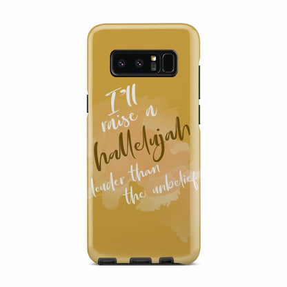 I'll Raise A Hallelujah Phone Case - Christian Phone Cases - Religious Phone Case