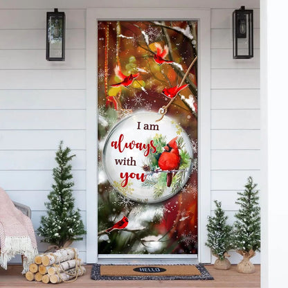 I'm Always With You Door Cover - Religious Door Decorations