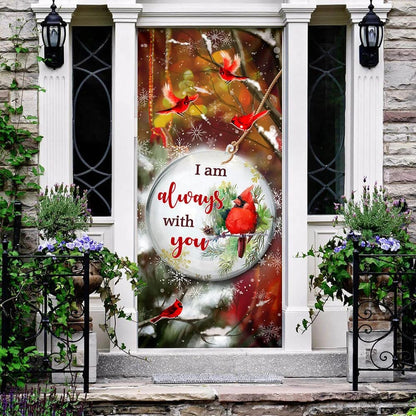 I'm Always With You Door Cover - Religious Door Decorations