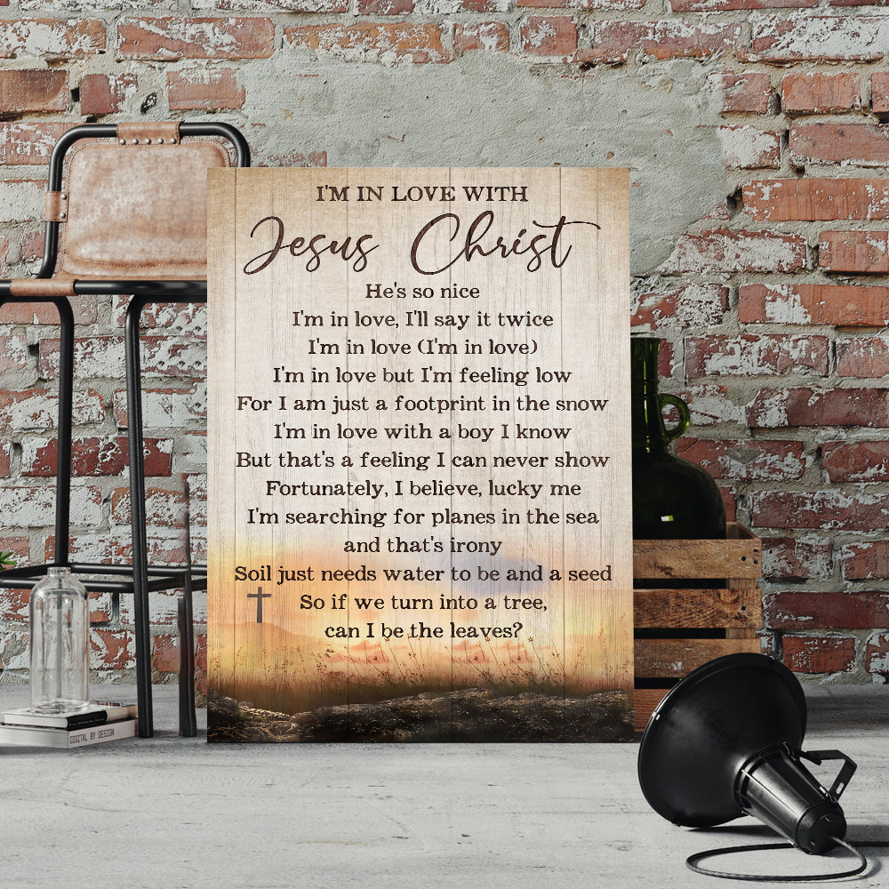 I'm In Love With Jesus Christ Canvas Wall Art