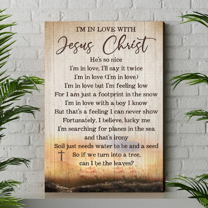 I'm In Love With Jesus Christ Canvas Wall Art