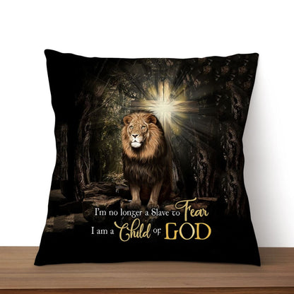 I'm No Longer A Slave To Fear Christian Pillow