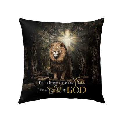 I'm No Longer A Slave To Fear Christian Pillow