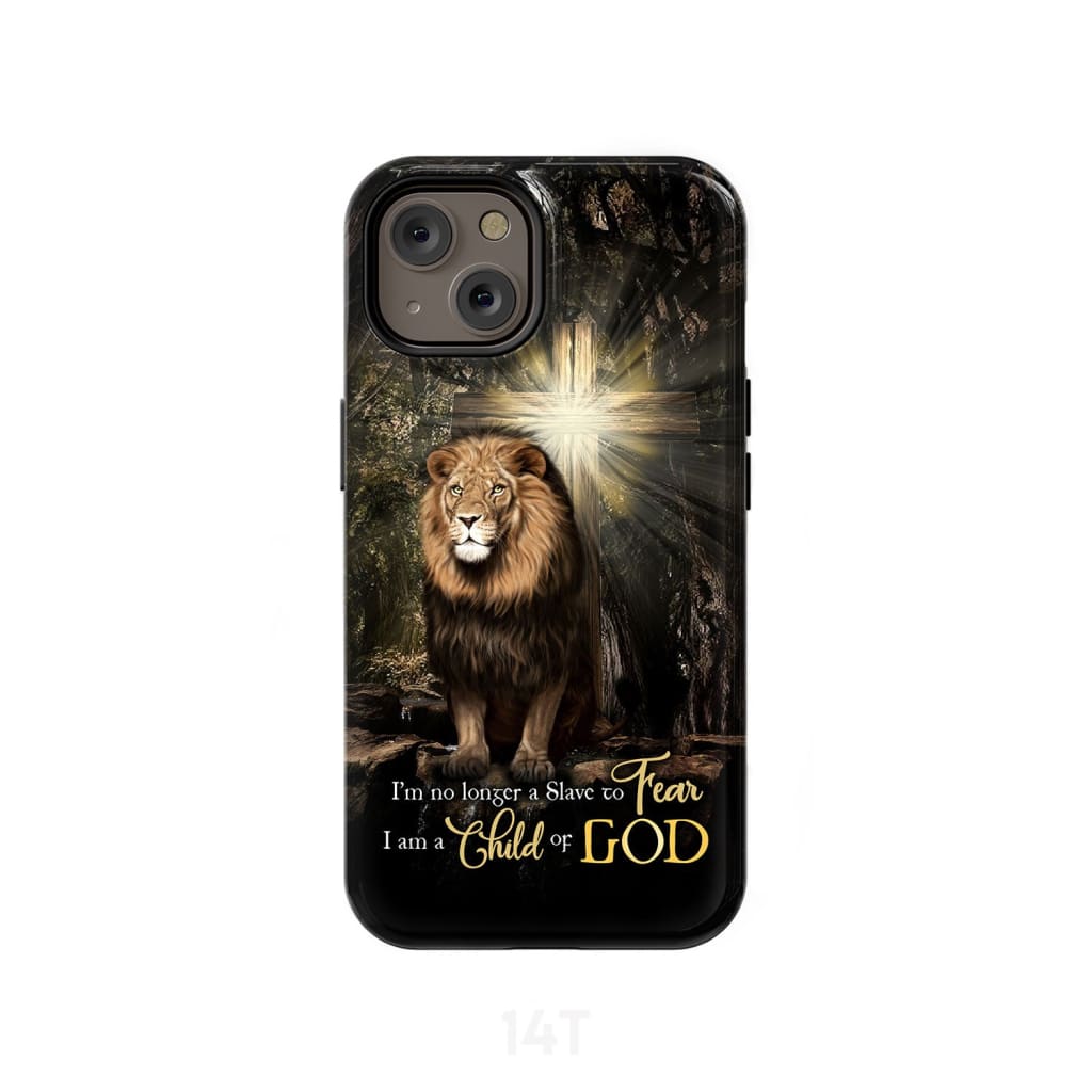 I'm No Longer A Slave To Fear Lion Of Judah Phone Case - Scripture Phone Cases - Iphone Cases Christian