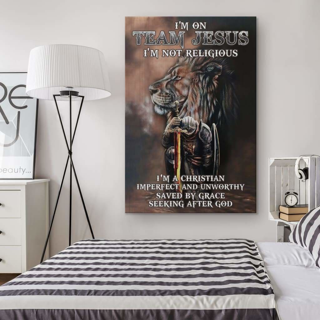 I'm On Team Jesus I'm Not Religious I'm A Canvas Wall Art - Christian Canvas Prints - Bible Verse Canvas