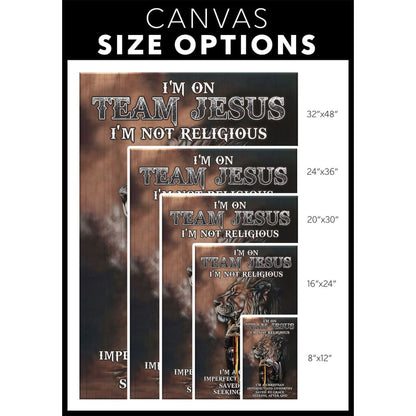 I'm On Team Jesus I'm Not Religious I'm A Canvas Wall Art - Christian Canvas Prints - Bible Verse Canvas