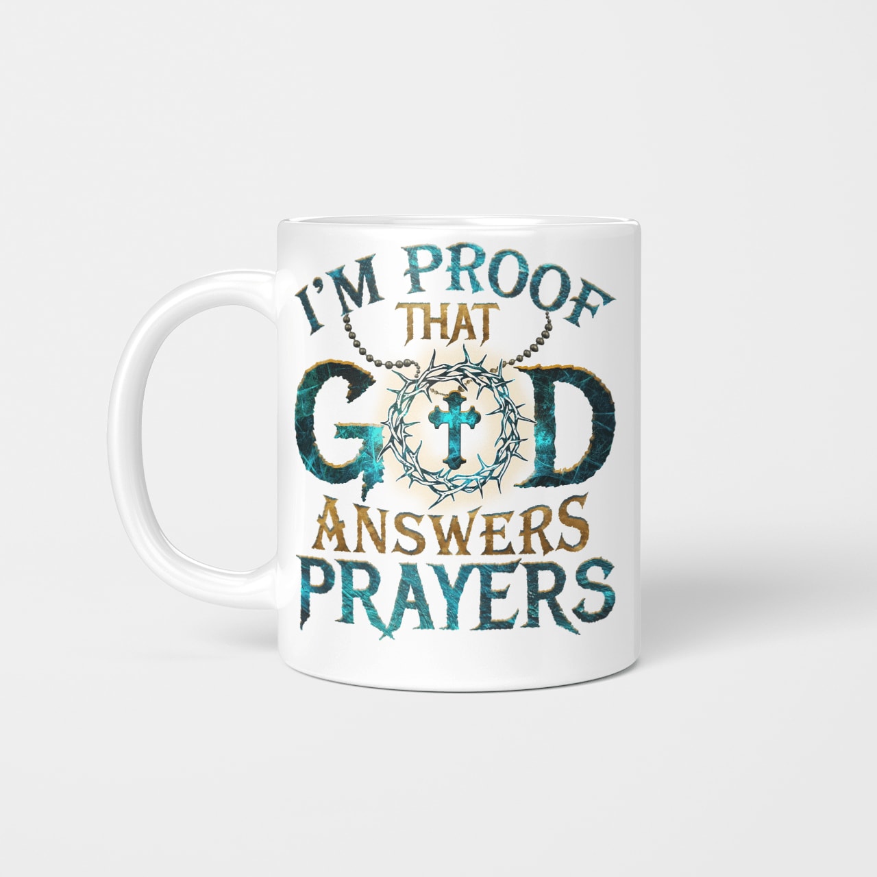 I'm Proof That God Answers Prayers, God Mug, Jesus Mug, Faith Mug
