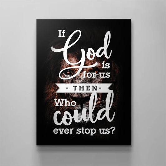 If God Is For Us Canvas - Religious Canvas Art - Christian Canvas Wall Art - Ciaocustom