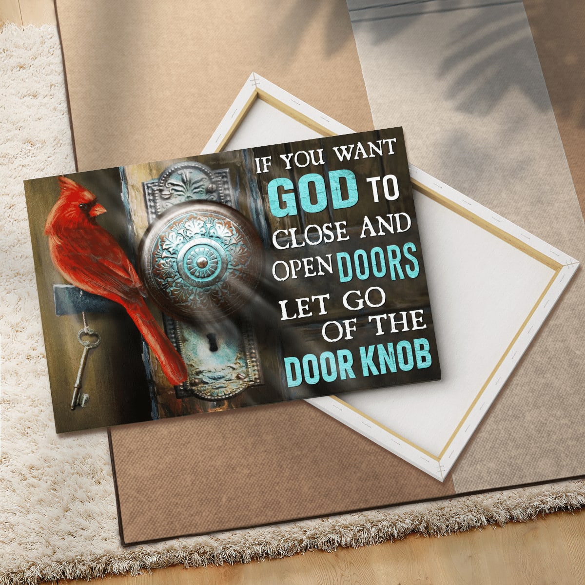 If You Want God To Close And Open Doors Let Go Of The Door Knob God Canvas, Christian Wall Art