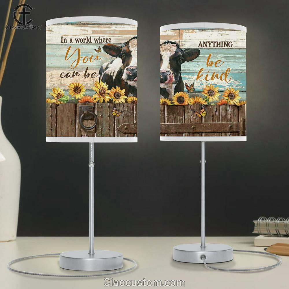 In A World Where You Can Be Anything Cow Sunflower Butterfly Large Table Lamp Art - Christian Room Decor - Religious Room Decor