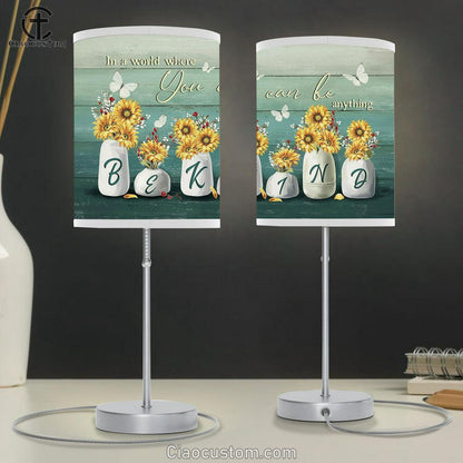 In A World Where You Can Be Anything Sunflower Vase Butterfly Table Lamp Art - Bible Verse Lamp Art - Room Decor Christian