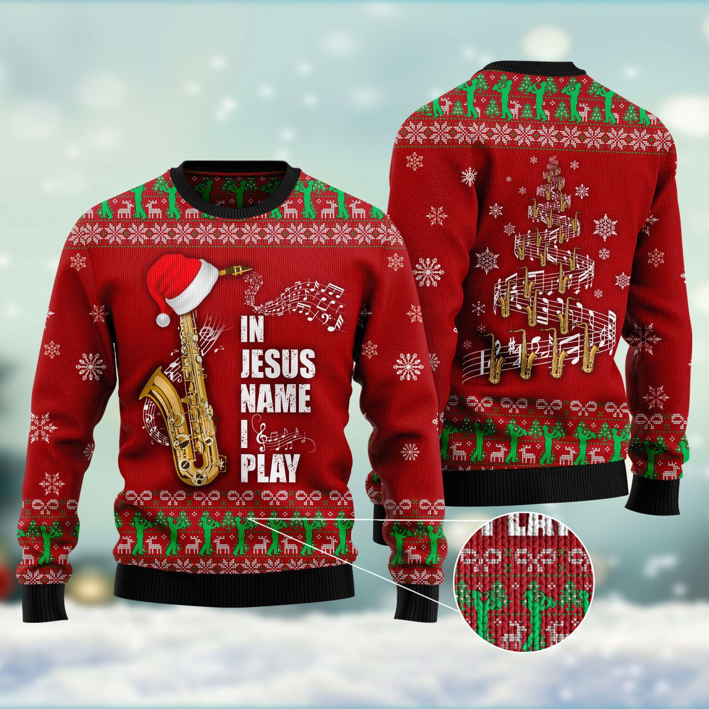 In Jesus Name I Play Saxophone Ugly Christmas Sweater - Xmas Gifts For Him Or Her - Christmas Gift For Friends - Jesus Christ Sweater