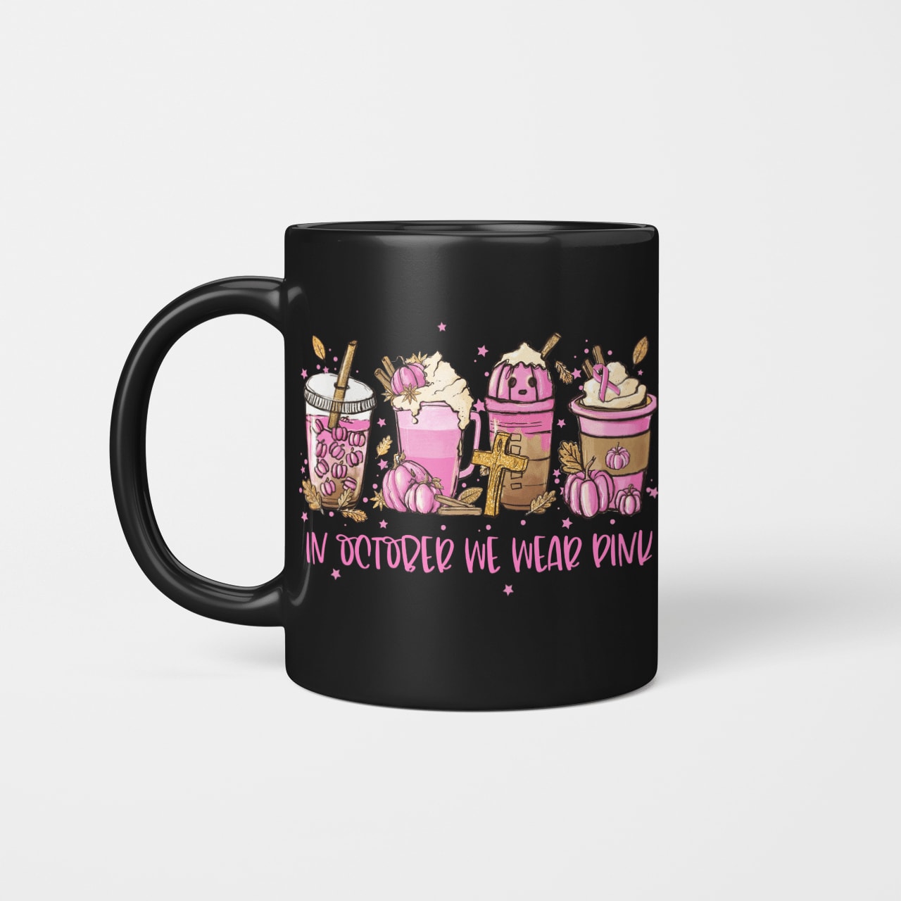 In October We Wear Pink, Breast Cancer Awareness, Cross, God Mug, Jesus Mug