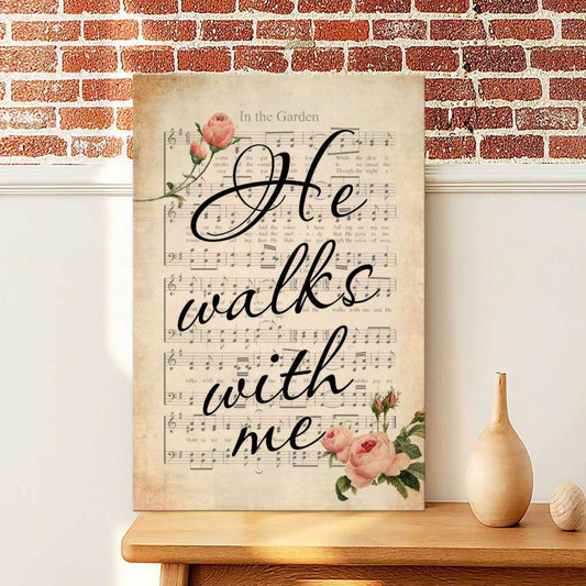 In The Garden Hymn He Walks With Me Canvas Art - Bible Verse Canvas - Scripture Wall Art