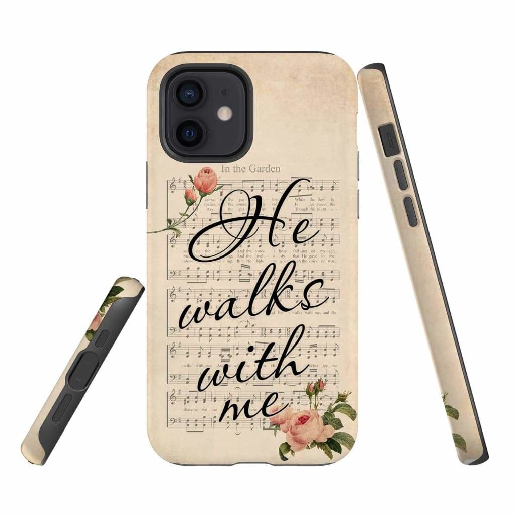In The Garden Hymn He Walks With Me Christian Phone Case - Scripture Phone Cases - Iphone Cases Christian