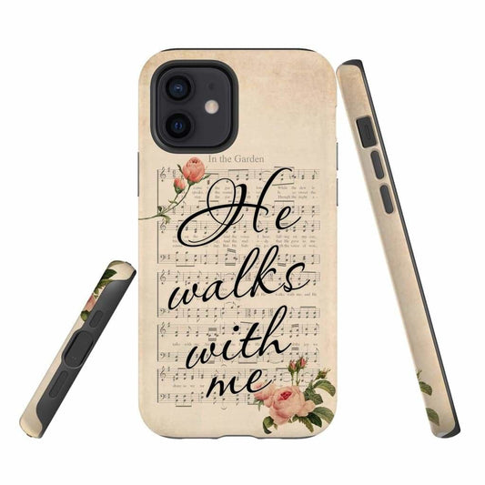 In The Garden Hymn He Walks With Me Christian Phone Case - Scripture Phone Cases - Iphone Cases Christian