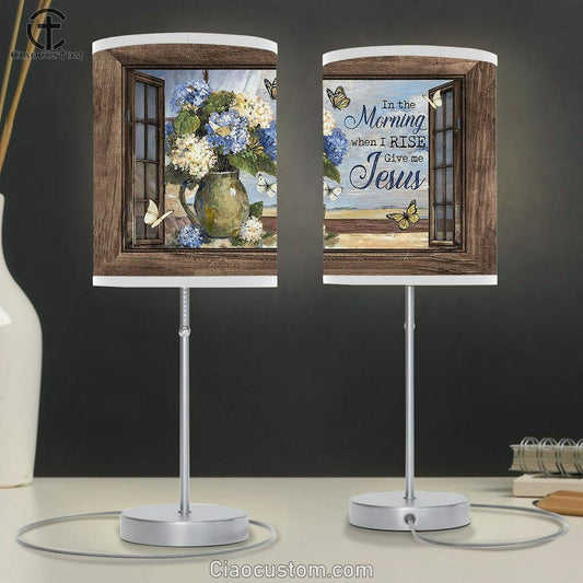 In The Morning When I Rise Hydrangea Flower Butterfly Large Table Lamp Art - Christian Room Decor - Religious Room Decor